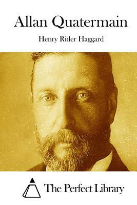 Allan Quatermain by H. Rider Haggard