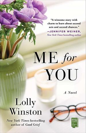 Me for You by Lolly Winston