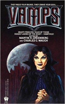 Vamps: DAW Book #703 by Charles G. Waugh, Martin H. Greenberg, Martin H. Greenberg