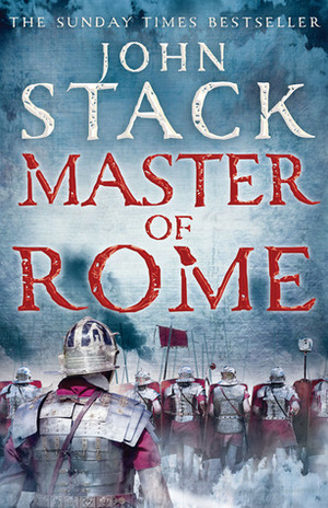 Master of Rome by John Stack