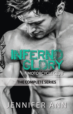 Inferno Glory MC by Jennifer Ann, J.A. Fredericks