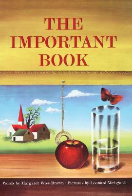 The Important Book by Margaret Wise Brown