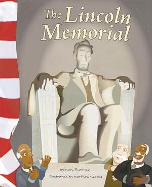 The Lincoln Memorial by Mary Firestone