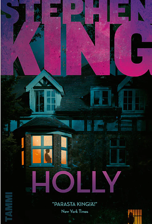 Holly by Stephen King