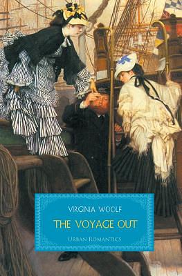 The Voyage Out by Virginia Woolf