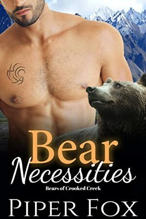 Bear Necessities by Piper Fox