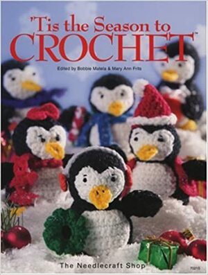 Tis the Season to Crochet by DRG Publishing, Mary Ann Frits