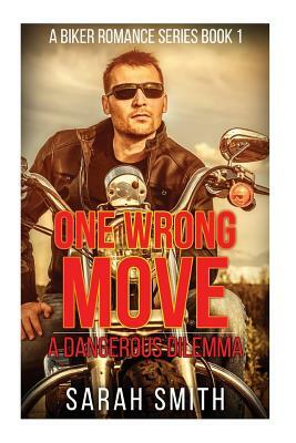 One Wrong Move by Sarah Smith