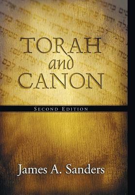 Torah and Canon by James a. Sanders