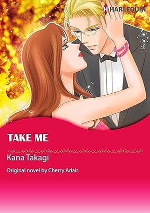 Take Me by Kana Takagi