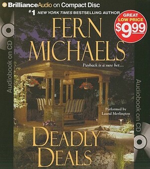 Deadly Deals by Fern Michaels