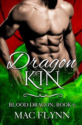 Dragon Kin: Blood Dragon #6 by Mac Flynn