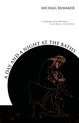 A Day and a Night at the Baths by Michael Rumaker
