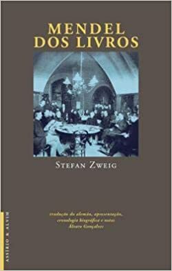 Mendel dos Livros by Stefan Zweig