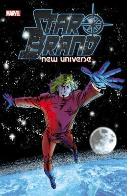 Star Brand: New Universe, Volume 1 by Jim Shooter