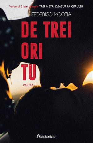 De trei ori tu by Federico Moccia