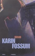 Brud by Karin Fossum