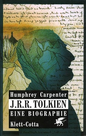 J. R. R. Tolkien: eine Biographie by Humphrey Carpenter