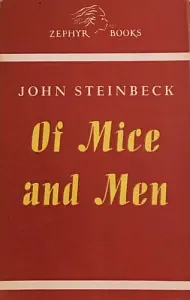 Of Mice and Men by John Steinbeck