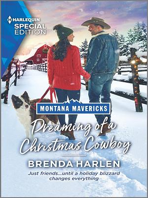 Dreaming of a Christmas Cowboy: A Winter Romance by Brenda Harlen, Brenda Harlen