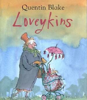 Loveykins by Quentin Blake