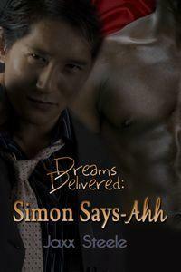 Simons Says...Ahh by Jaxx Steele