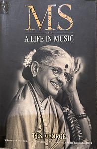 Ms A Life In Music by T. J. S. George, T.J.S