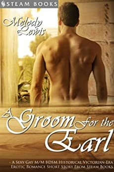 A Groom For the Earl by Melody Lewis