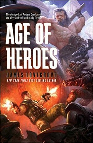 Age of Heroes by James Lovegrove