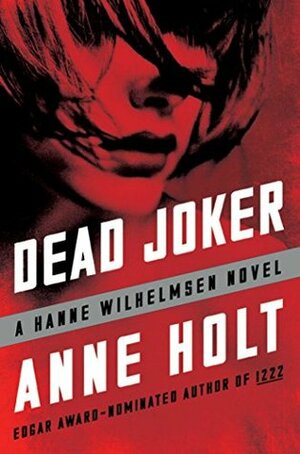 Dead Joker by Anne Holt