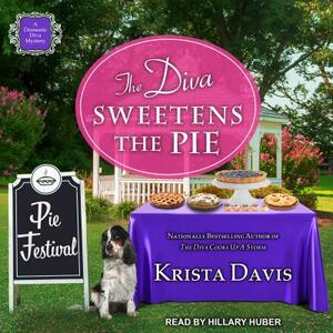 The Diva Sweetens the Pie by Krista Davis