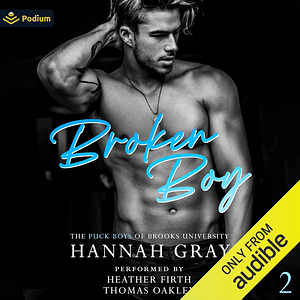 Broken Boy by Hannah Gray