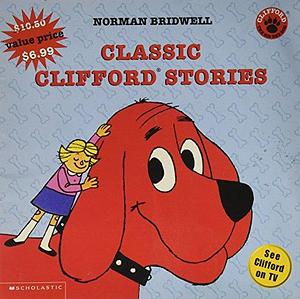 Classic Clifford Stories by Norman Bridwell