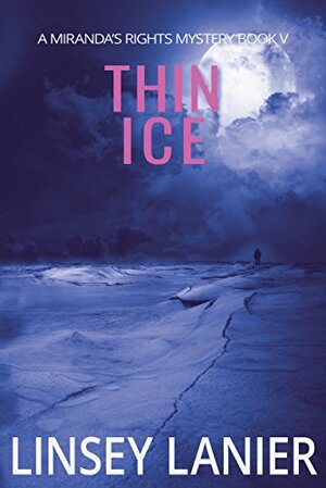 Thin Ice by Linsey Lanier