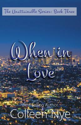 When in Love by Colleen Nye