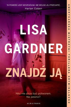 Znajdź ją by Lisa Gardner