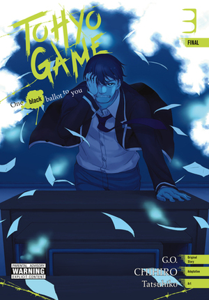 Tohyo Game: One Black Ballot to You, Vol. 3 by Tatsuhiko, Chihiro, G.O.