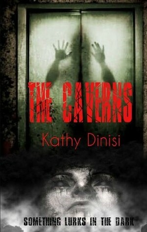 The Caverns by Kathy Dinisi, Kingston publishing company