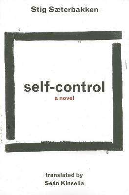 Self-Control by Stig Sæterbakken