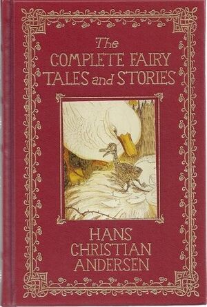 The Complete Fairy Tales and Stories by Hans Christian Andersen