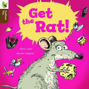 Get the Rat! by Alex Lane