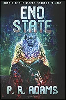 End State by P.R. Adams