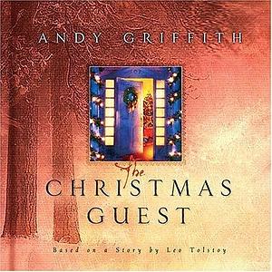 The Christmas Guest by Andy Griffith, Andy Griffith