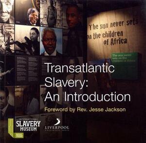 Transatlantic Slavery: An Introduction by David H. Fleming, Richard Benjamin