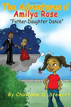 Father-Daughter Dance by Jasmine Mills, Chavonne D. Stewart