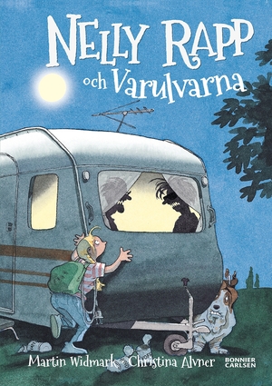 Nelly Rapp och Varulvarna by Martin Widmark