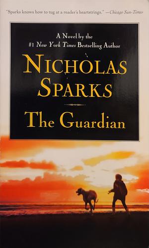 The Guardian by Nicholas Sparks