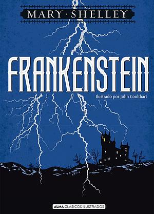  Frankenstein o el moderno Prometeo by Mary Shelley