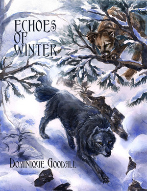 Echoes of Winter by Dominique Goodall