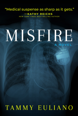 Misfire by Tammy Euliano